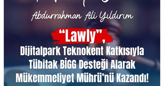 Yenilikçi Hukuk Girişimi: Lawly Ödülle Taçlandı